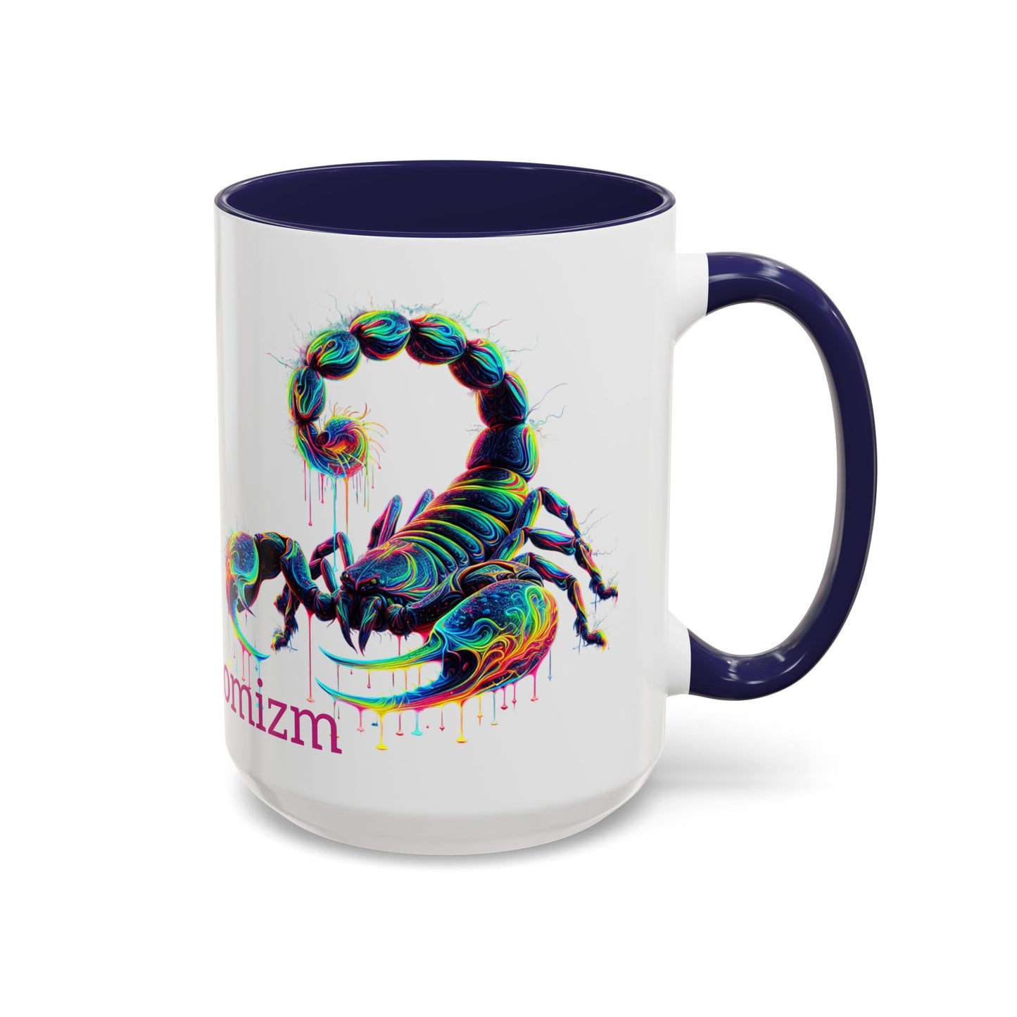 Venomizm Scorpion Accent  Mug — Vibrant Scorpio Art & Quote (11oz/15oz)