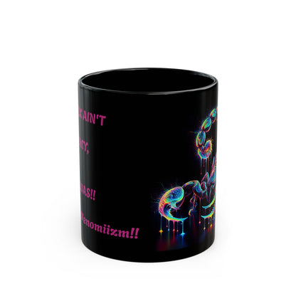 Mug - Vibrant Scorpion Black Mug with Sarcastic Realistic Quote