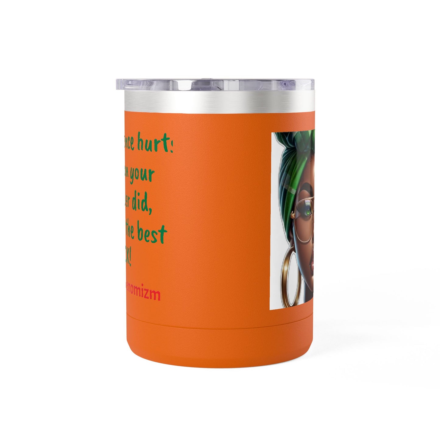 Empowering Coffee Tumbler | Inspirational Quotes, Black-Owned Gift, Unique Mug, Motivational Drinkware, Perfect for Self-Care