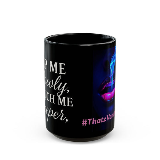 Chic Coffee Mug for Bold Souls - #ThatzVenomiiZm, Unique Gift, Cup for Coffee Lovers, Motivational Drinkware, Trendy Black Mug