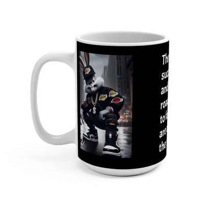 Mug 15oz Ghetto Buggzzbunny with Hood Motivational Quote