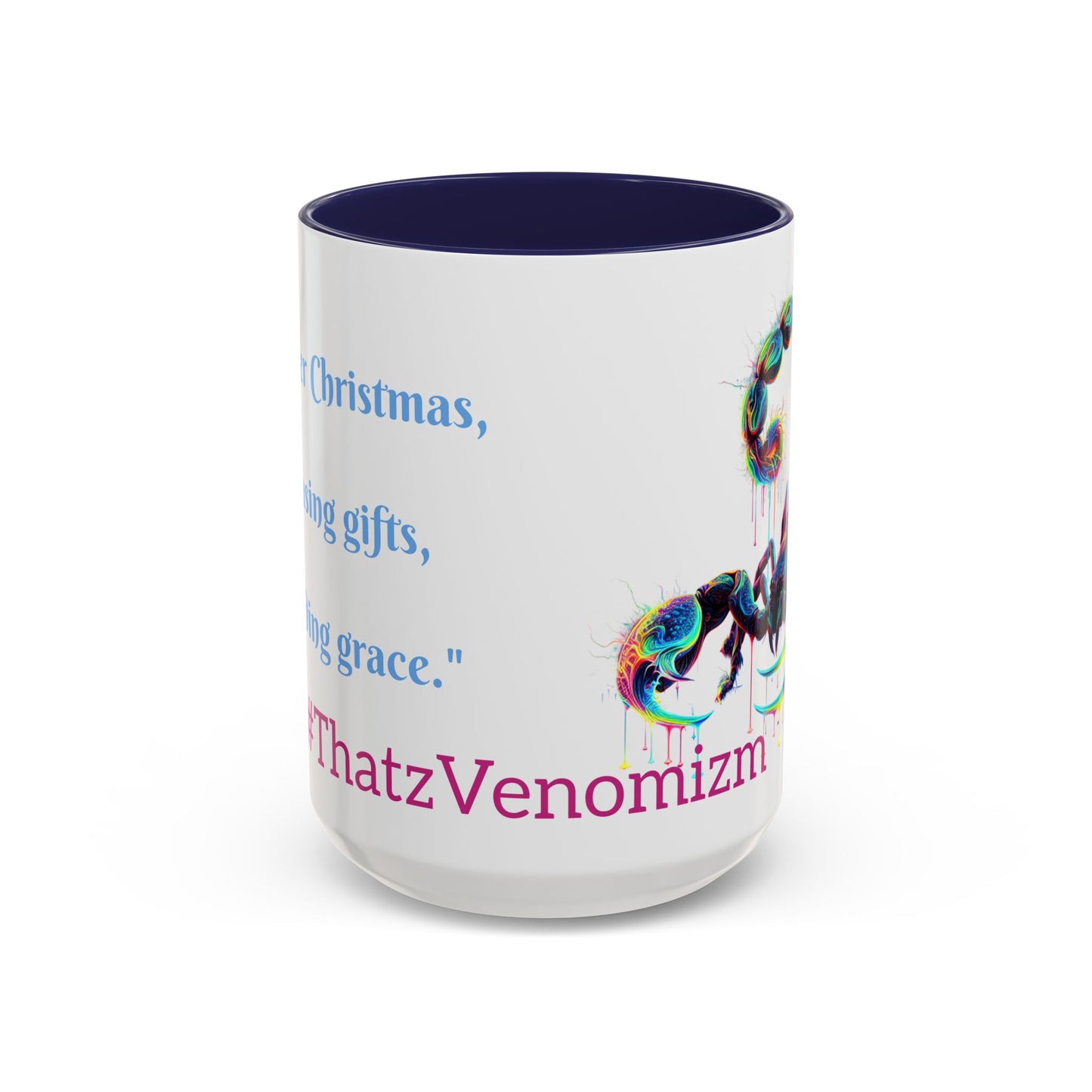 Venomizm Scorpion Accent  Mug — Vibrant Scorpio Art & Quote (11oz/15oz)