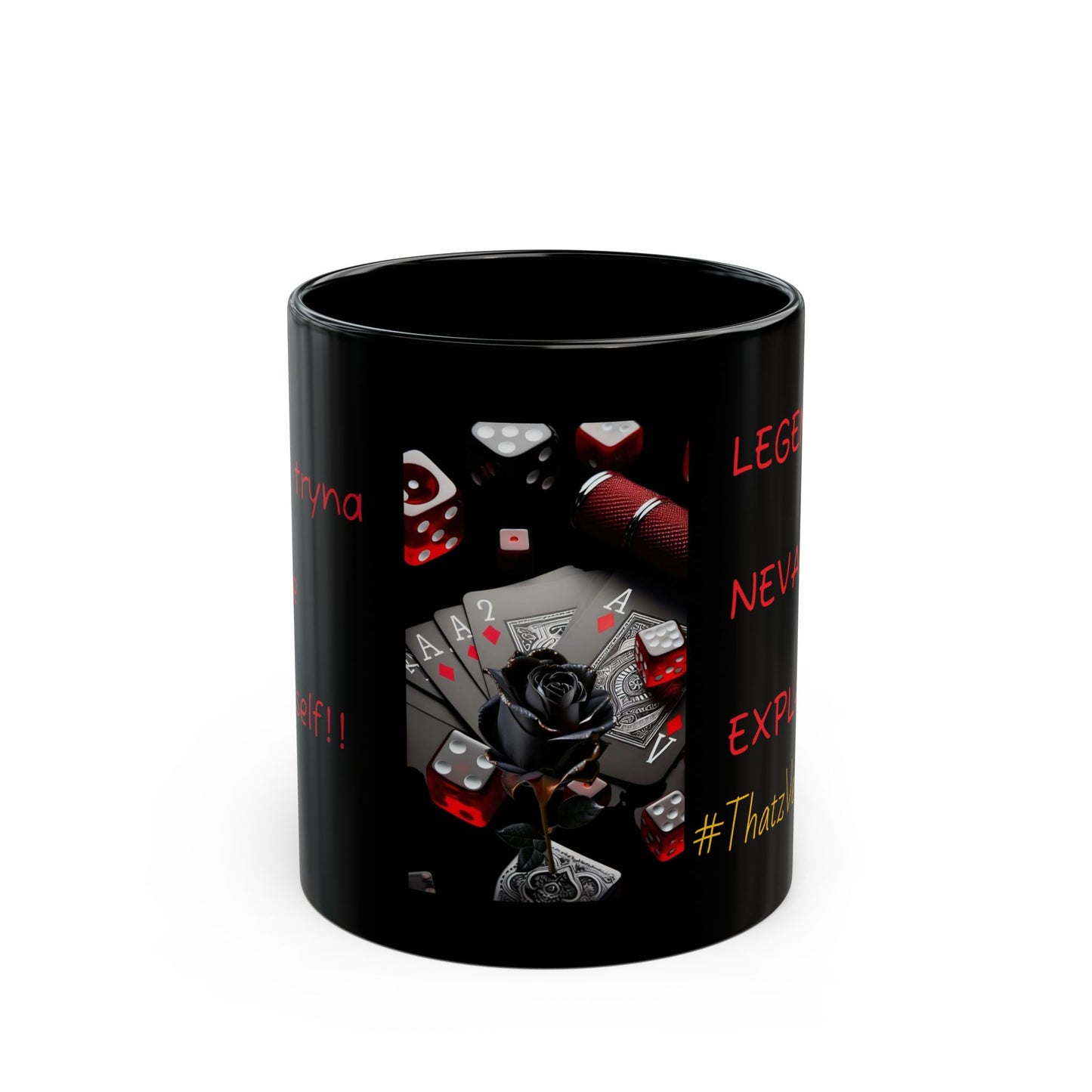Legends Neva Explain!! Mug — #ThatzVenomizm Coffee Cup (11oz/15oz)